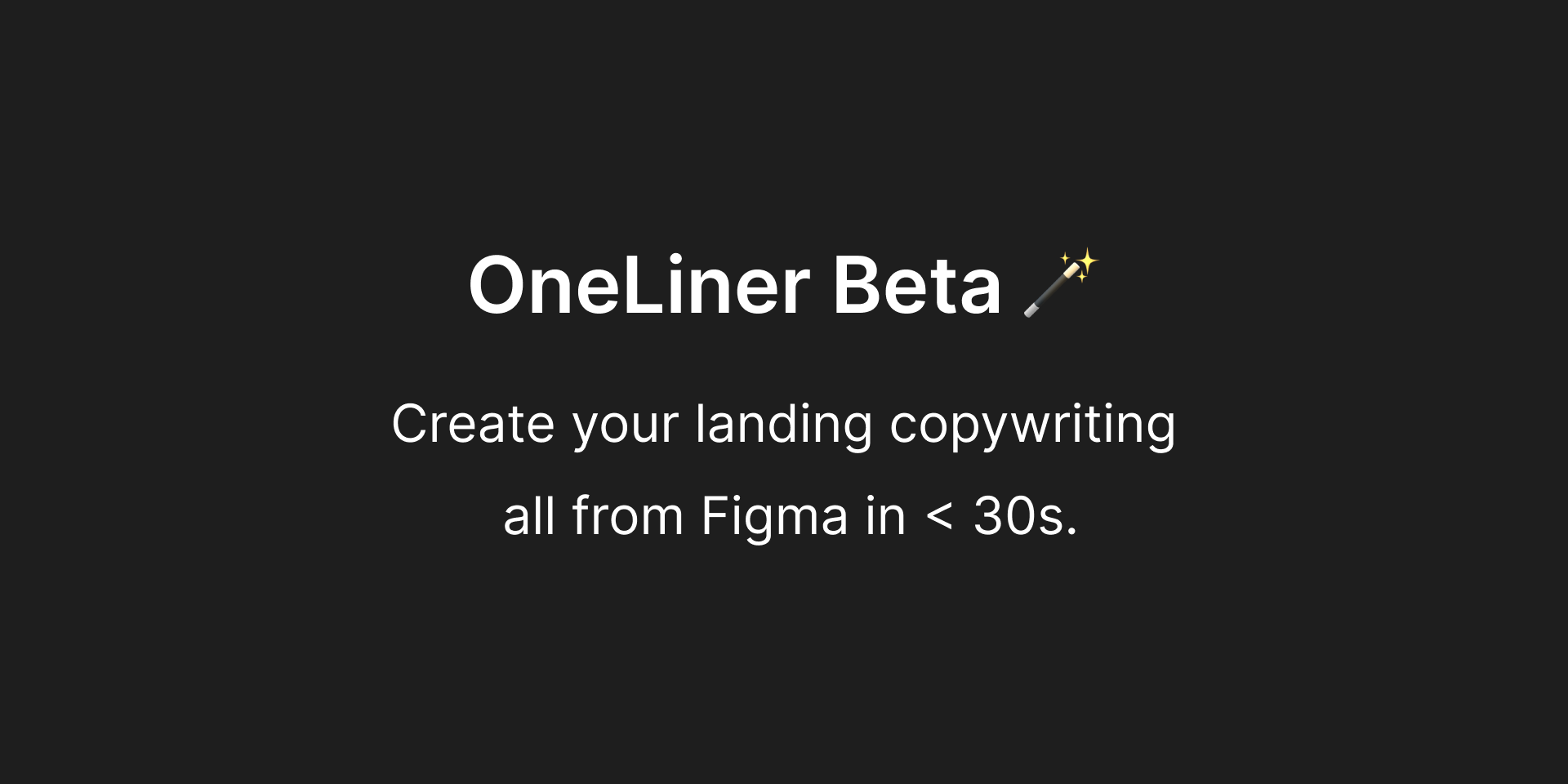 OneLiner (For Figma)