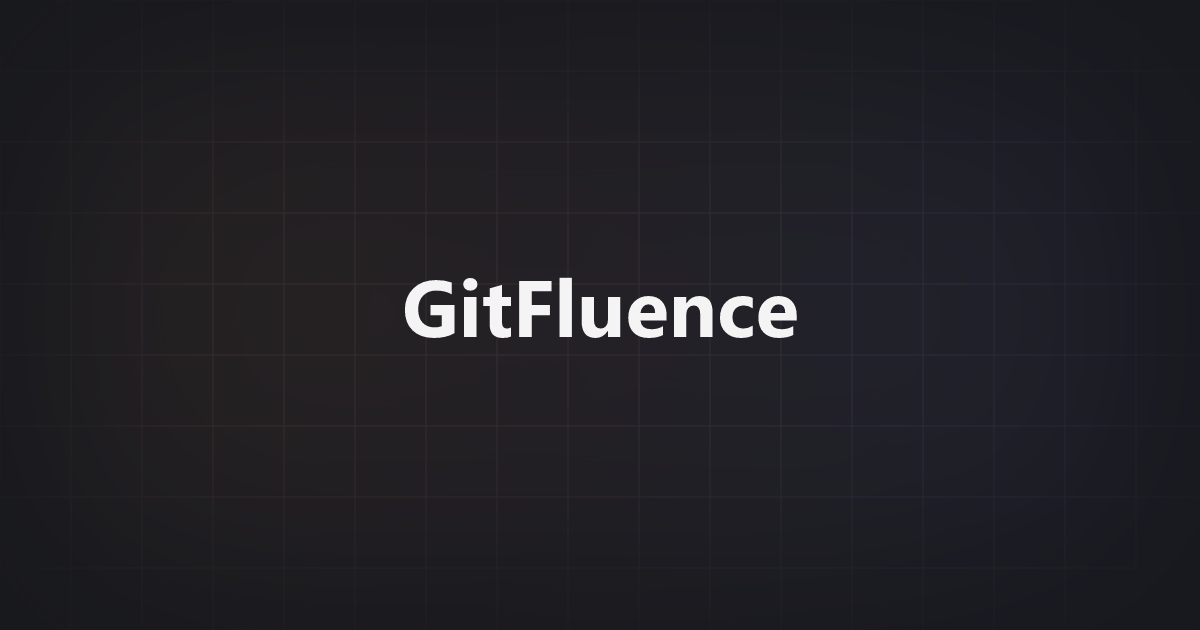 GitFluence